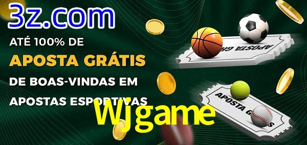 Wjgame Ate 100% de Aposta Gratis